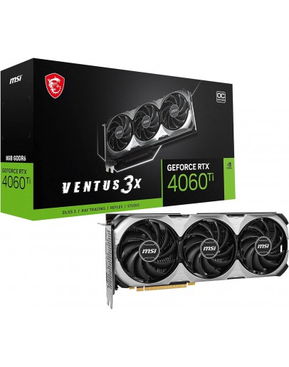 MSI RTX4060TI VENTU 3X E 8G OC